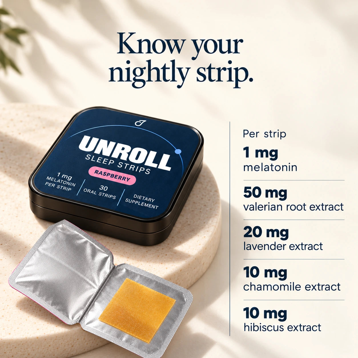 Unroll Sleep Strips — Know your nightly strip